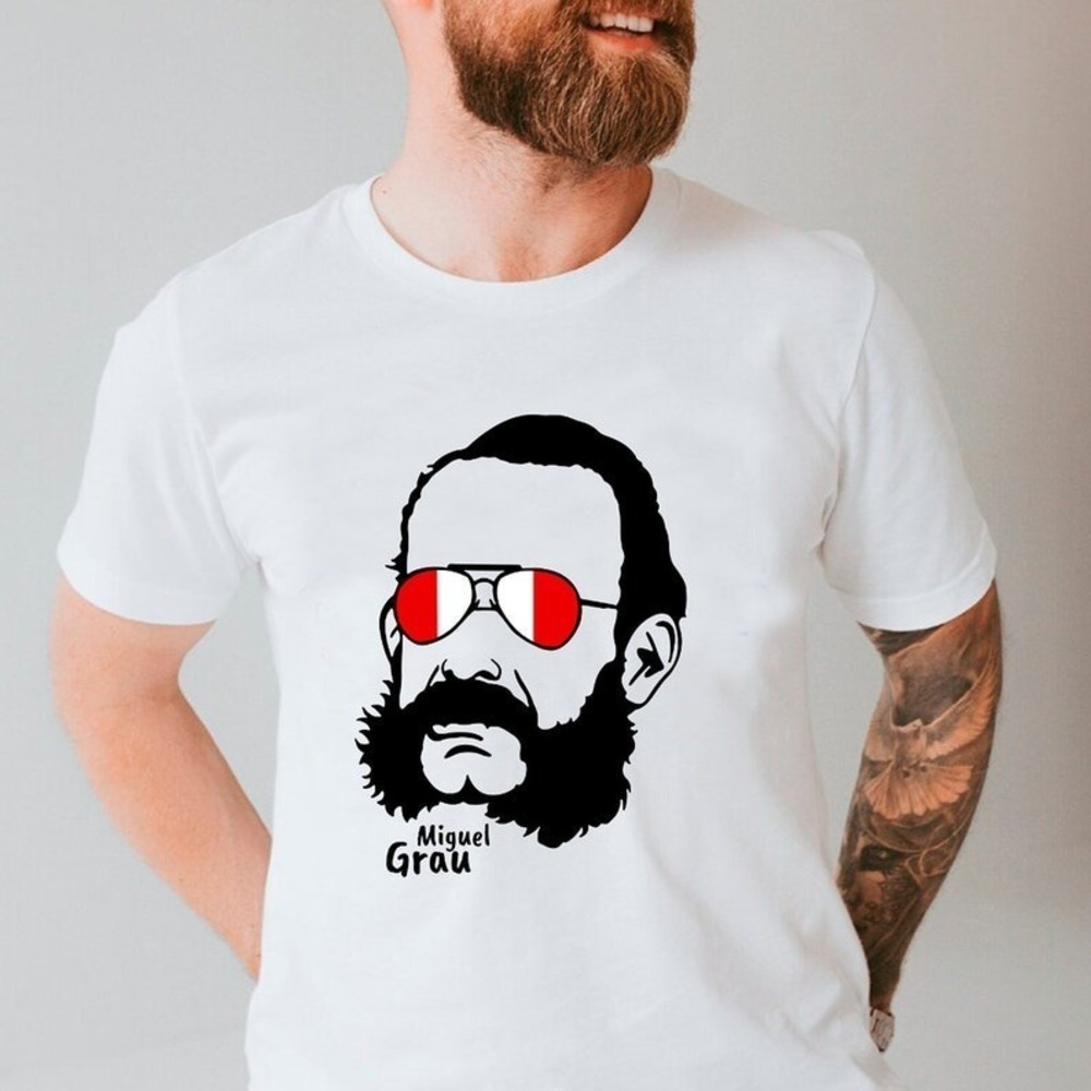 Miguel Grau Shirt Peruvian Hero Shirt